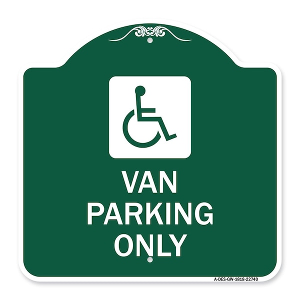 Van Parking With Handicap, Green & White Aluminum Architectural Sign, 18" x 18", GW-1818-22740